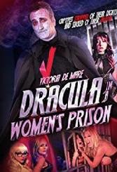 dracula in a women's prison, john michaelson, jeff leroy, victoria de mare, rachel riley, robert rhine, 